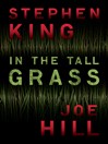In the Tall Grass (eBook)